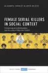 Female Serial Killers in Social Context cover