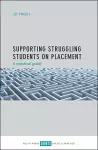 Supporting Struggling Students on Placement cover