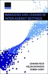 Managing and Leading in Inter-Agency Settings cover