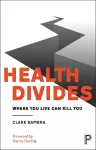 Health Divides cover