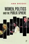 Women, Politics and the Public Sphere cover