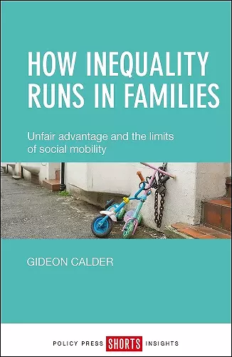 How Inequality Runs in Families cover