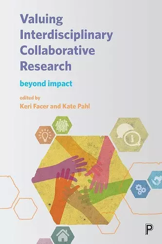 Valuing Interdisciplinary Collaborative Research cover