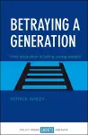 Betraying a Generation cover