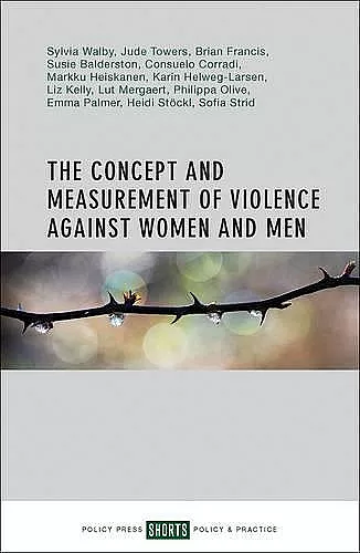 The Concept and Measurement of Violence Against Women and Men cover