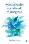 Mental Health Social Work Reimagined cover