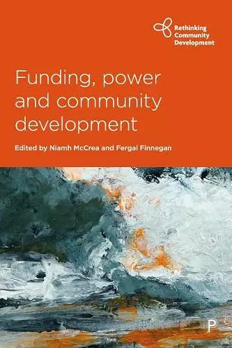 Funding, Power and Community Development cover