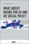 What Brexit Means for EU and UK Social Policy cover