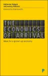 The Economics of Arrival cover