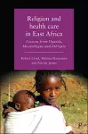 Religion and Health Care in East Africa cover