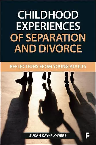 Childhood Experiences of Separation and Divorce cover