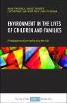 Environment in the Lives of Children and Families cover