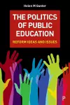 The Politics of Public Education cover