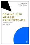 Dealing with Welfare Conditionality cover