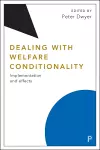 Dealing with Welfare Conditionality cover