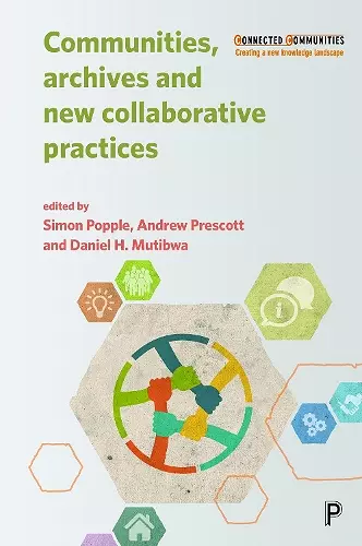 Communities, Archives and New Collaborative Practices cover