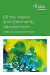 Ethics, Equity and Community Development cover