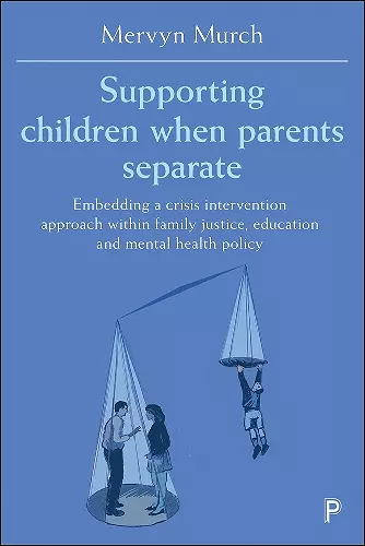 Supporting Children when Parents Separate cover