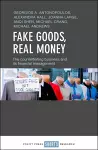 Fake Goods, Real money cover