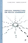 Critical Perspectives on Police Leadership cover