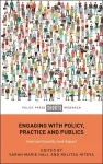 Engaging with Policy, Practice and Publics cover