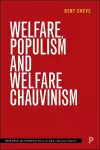 Welfare, Populism and Welfare Chauvinism cover