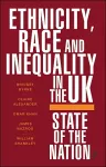 Ethnicity, Race and Inequality in the UK cover
