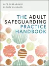 The Adult Safeguarding Practice Handbook cover