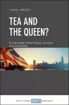 Tea and the Queen? cover