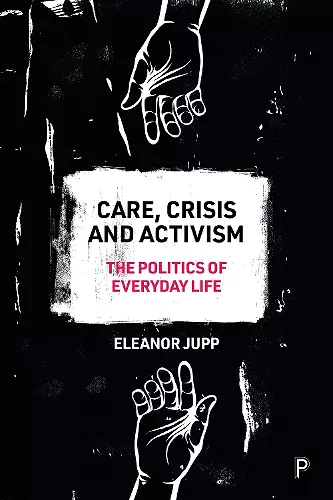 Care, Crisis and Activism cover