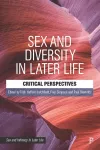 Sex and Diversity in Later Life cover