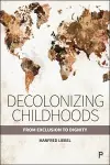 Decolonizing Childhoods cover