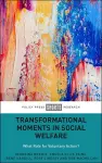Transformational Moments in Social Welfare cover