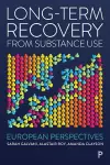 Long-Term Recovery from Substance Use cover