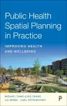 Public Health Spatial Planning in Practice cover