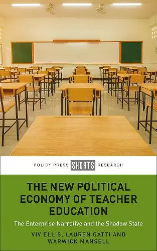 The New Political Economy of Teacher Education cover