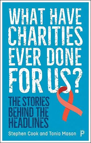 What Have Charities Ever Done for Us? cover