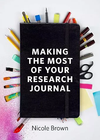 Making the Most of Your Research Journal cover