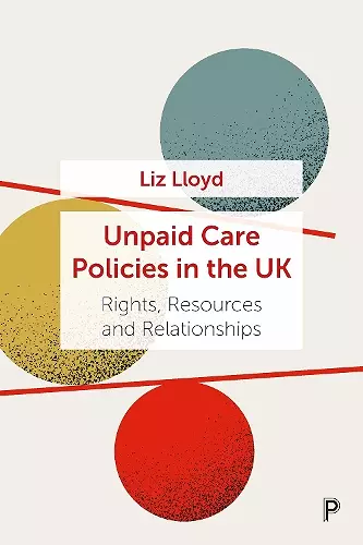 Unpaid Care Policies in the UK cover