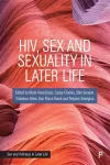 HIV, Sex and Sexuality in Later Life cover