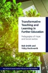 Transformative Teaching and Learning in Further Education cover