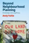 Beyond Neighbourhood Planning cover
