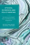 Ethical Evidence and Policymaking cover