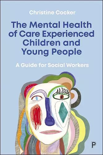 The Mental Health of Care-Experienced Children and Young People cover