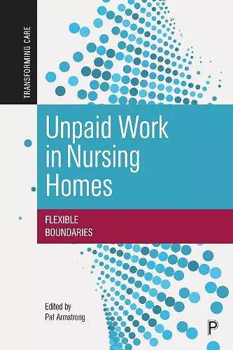 Unpaid Work in Nursing Homes cover