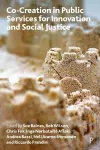 Co-creation in Public Services for Innovation and Social Justice cover