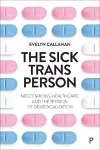 The Sick Trans Person cover