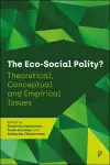 The Eco-Social Polity? cover