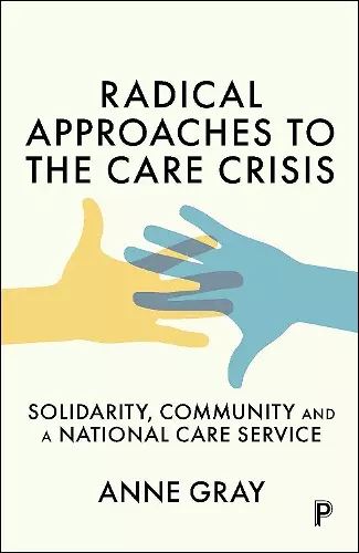 Radical Approaches to the Care Crisis cover