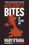 Austerity Bites 10 Years On cover